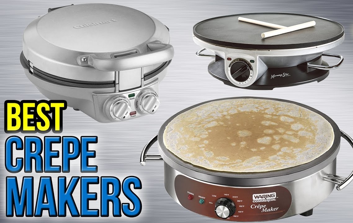 BEST CREPE MAKERS