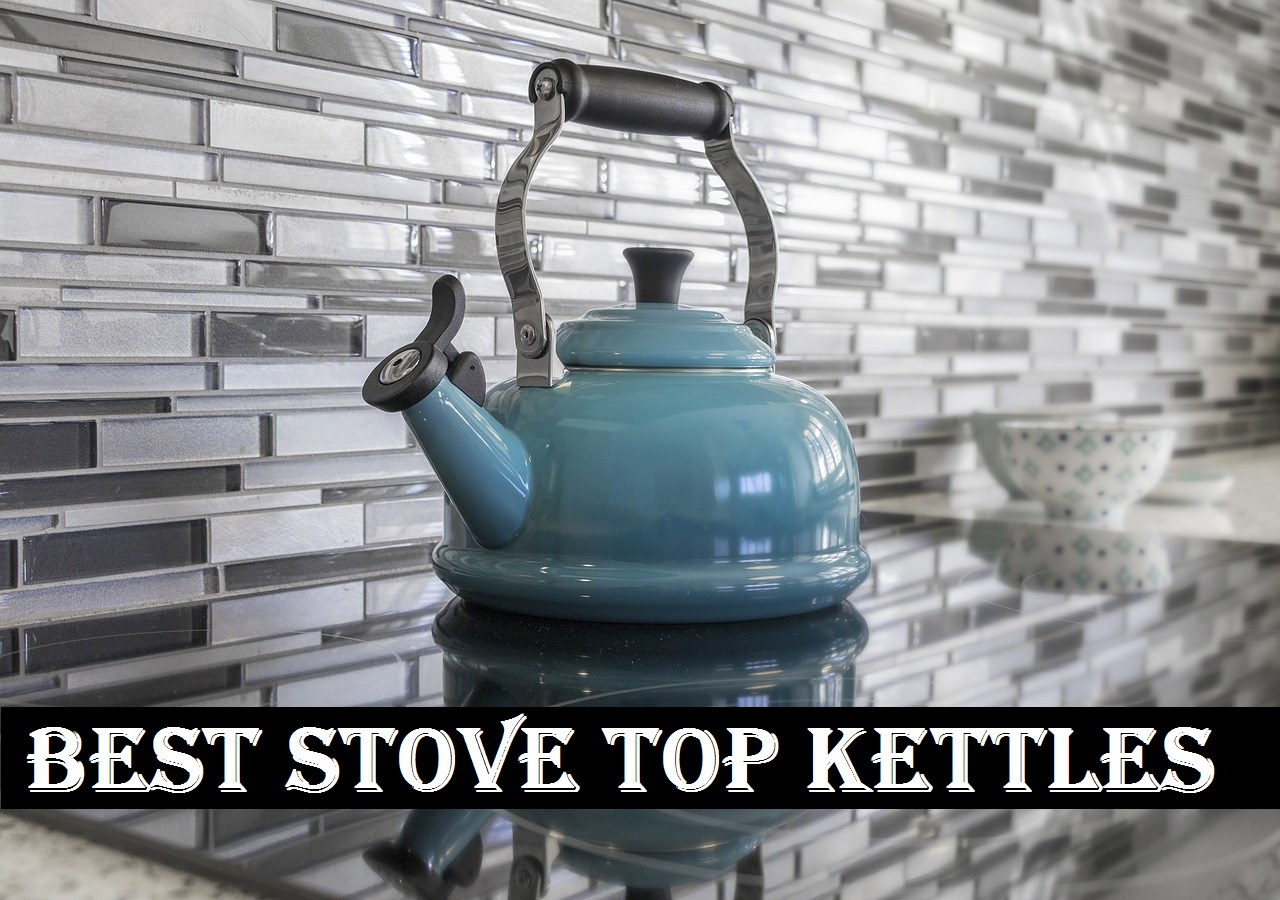 10 Best Stove Top Kettles for 2020