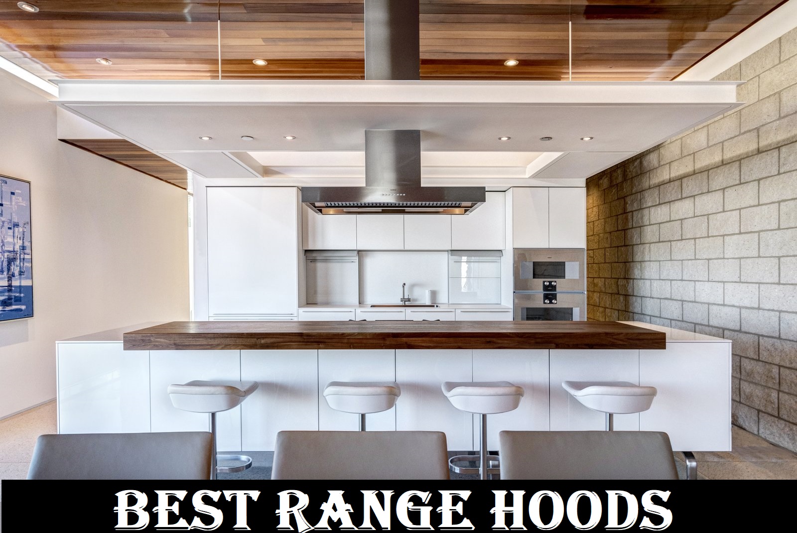 The 10 Best Range Hoods of 2020